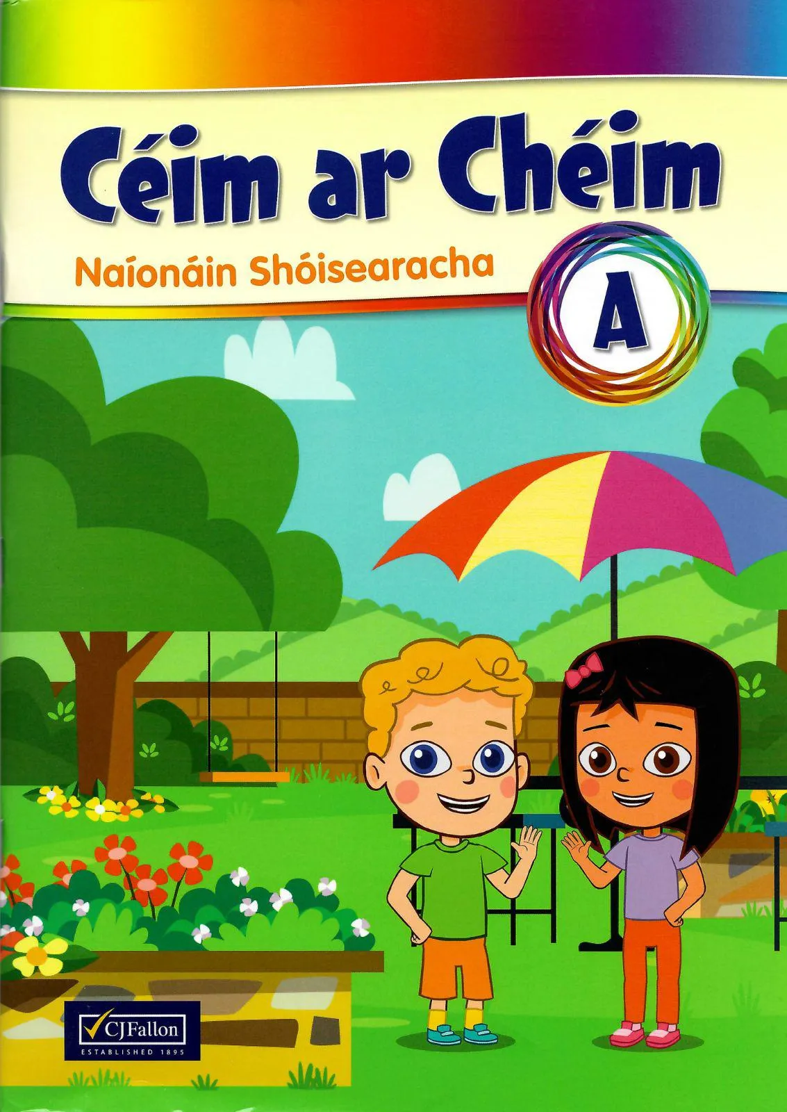 Céim ar Chéim A - Junior Infants