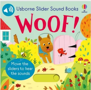 Slider Sound Books Woof!